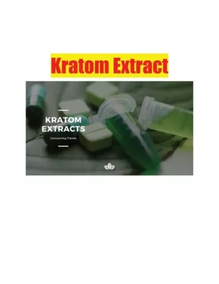Kratom Extract