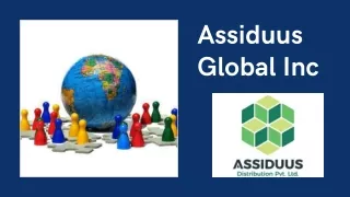 Supply Chain Management Services - Assiduus Global Inc