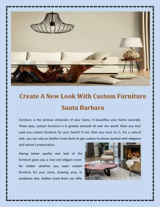 Create A New Look With Custom Furniture Santa Barbara