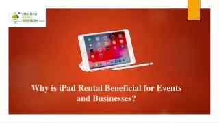 why is ipad rental beneficial for events and businesses