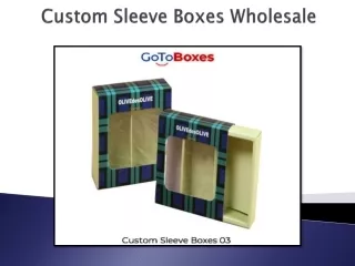 Custom Sleeve Boxes Wholesale