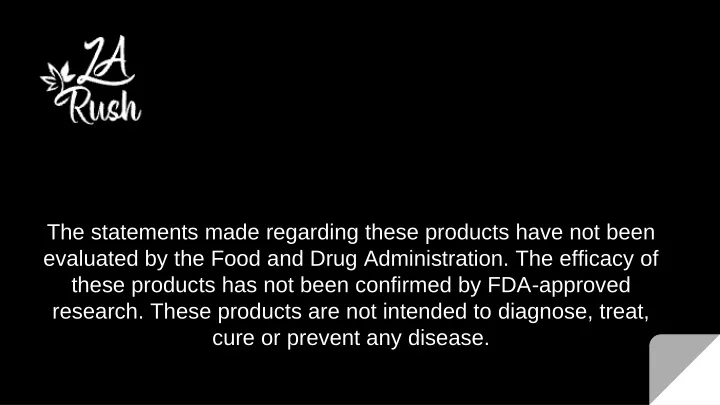 the statements made regarding these products have