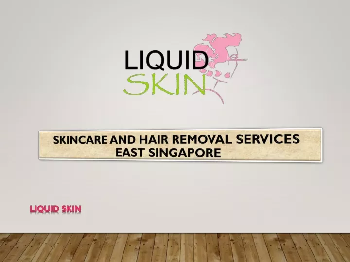 skincare and hair removal services east singapore