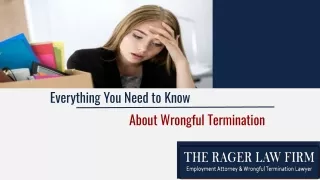 Everything You Need to Know About Wrongful Termination