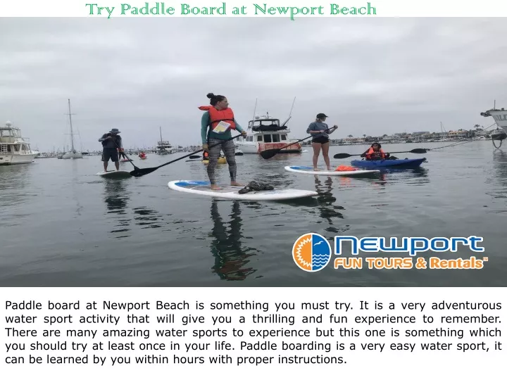 try paddle board at newport beach