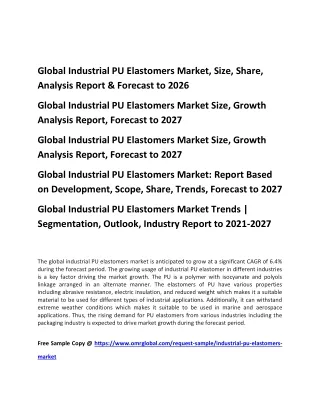 Global Industrial PU Elastomers Market, Size, Share, Analysis Report & Forecast