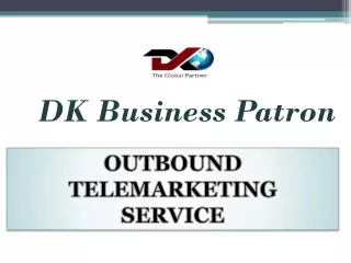 OUTBOUND TELEMARKETING SERVICE