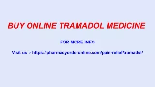 BUY ONLINE TRAMADOL MEDICINE