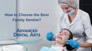 How to Choose the Best Family Dentist - DrNathanielChan