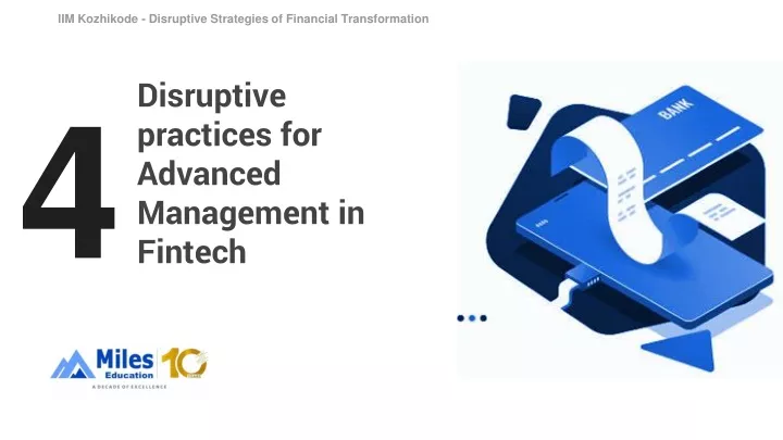 disruptive practices for advanced management in fintech