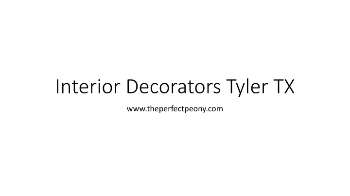 Interior Decorators Tyler Tx N 