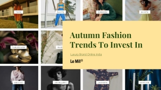 Autumn Fashion Trends To Invest In - LeMill