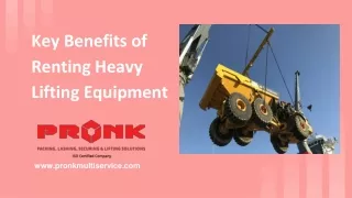 Key Benefits of Renting Heavy Lifting Equipment
