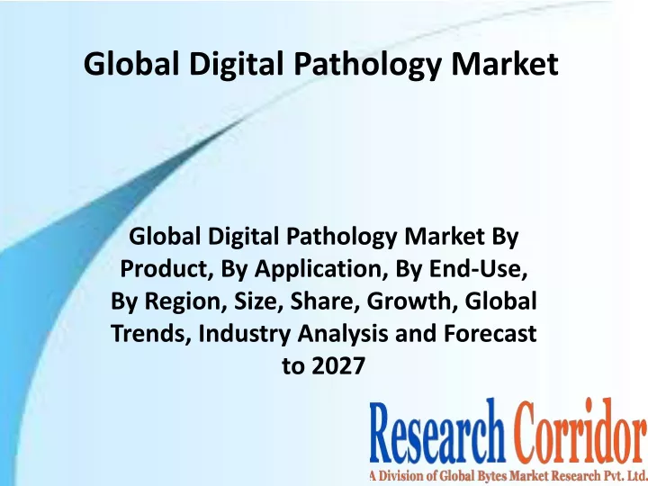 global digital pathology market