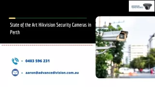 State of the Art Hikvision Security Cameras in Perth