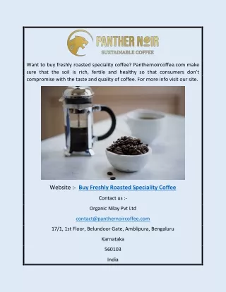 Buy Freshly Roasted Speciality Coffee | Panthernoircoffee.com