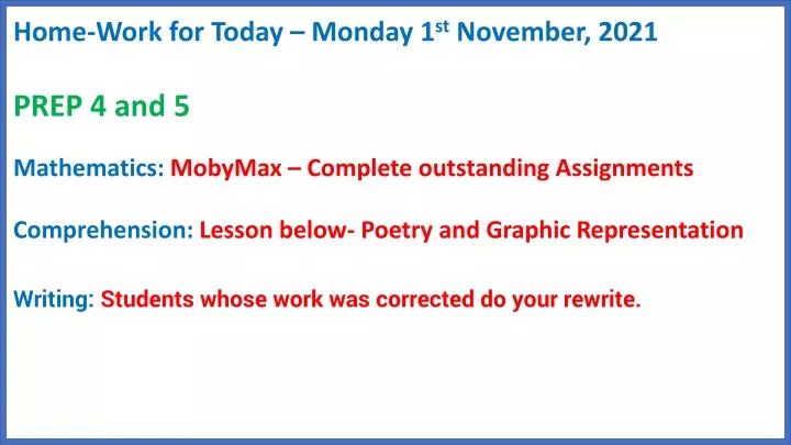 home work for today monday 1 st november 2021