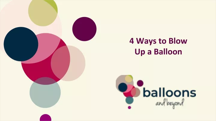 4 ways to blow up a balloon