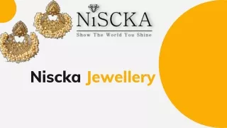 Niscka Jewellery