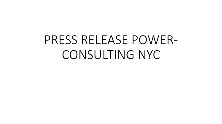 press release power consulting nyc