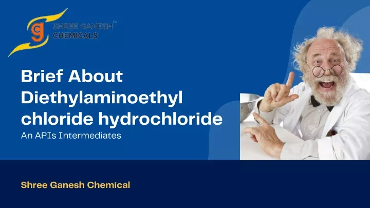 brief about diethylaminoethyl chloride