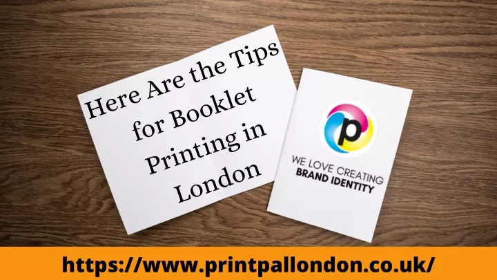 here are the tips printing in london