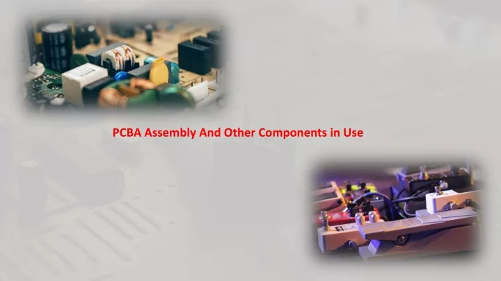 pcba assembly and other components in use