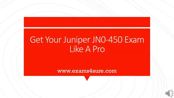 get your juniper jn0 450 exam like a pro