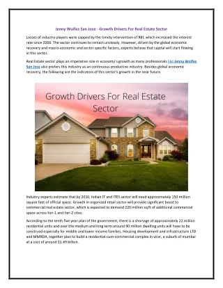 Jenny Wolfes San Jose - Growth Drivers For Real Estate Sector