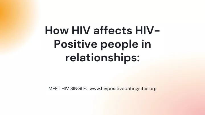 how hiv affects hiv positive people