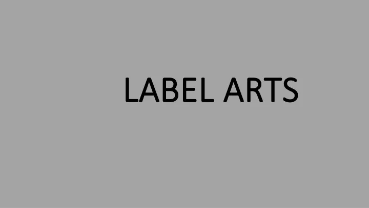 label arts