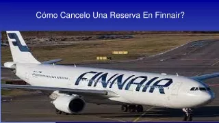 c mo cancelo una reserva en finnair