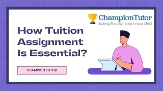 how tuition assignment is essential