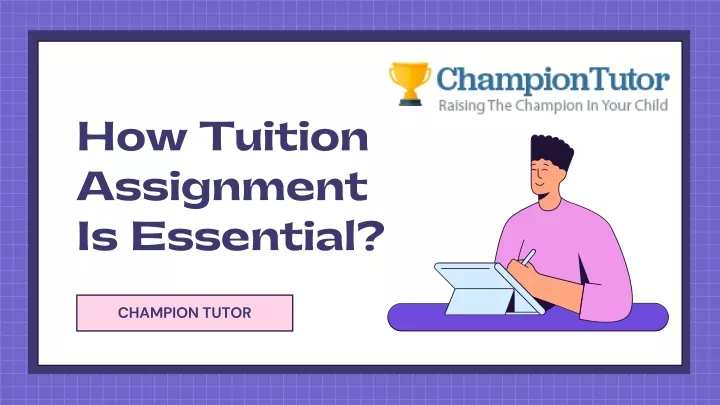 tuition agency assignment