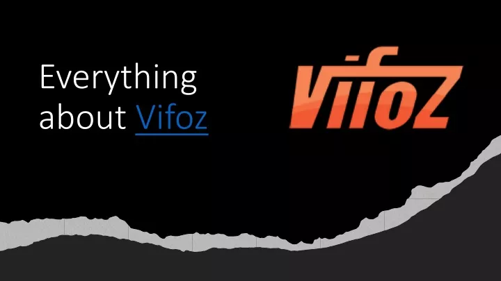 everything about vifoz