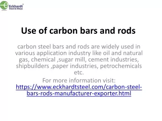 Use of carbon bars and rods