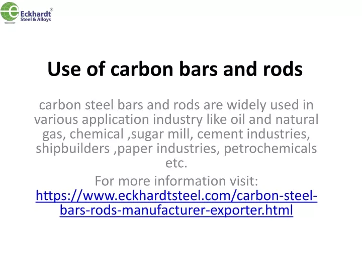 use of carbon bars and rods