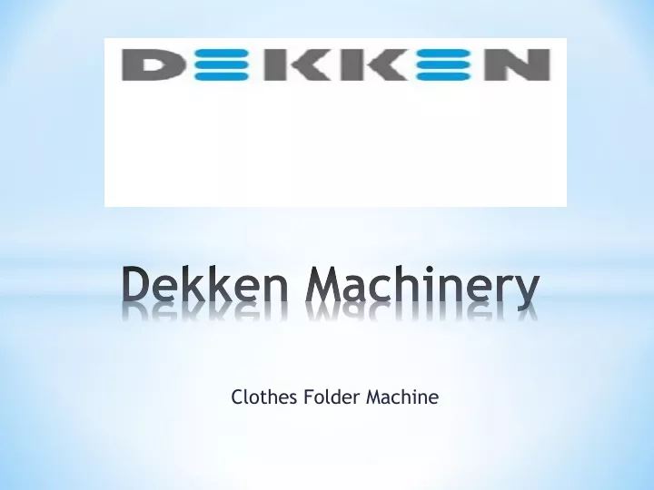 dekken machinery