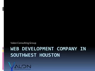 web development company in southwest houston Valon Consulting Group