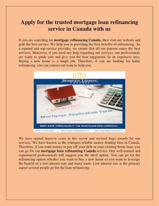 Apply for the trusted mortgage loan refinancing service in Canada with us