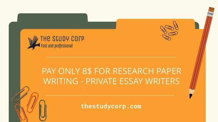 pay only 8 for research paper writing private