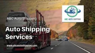 Affordable Auto Shipping Services at ABC Auto Shipping
