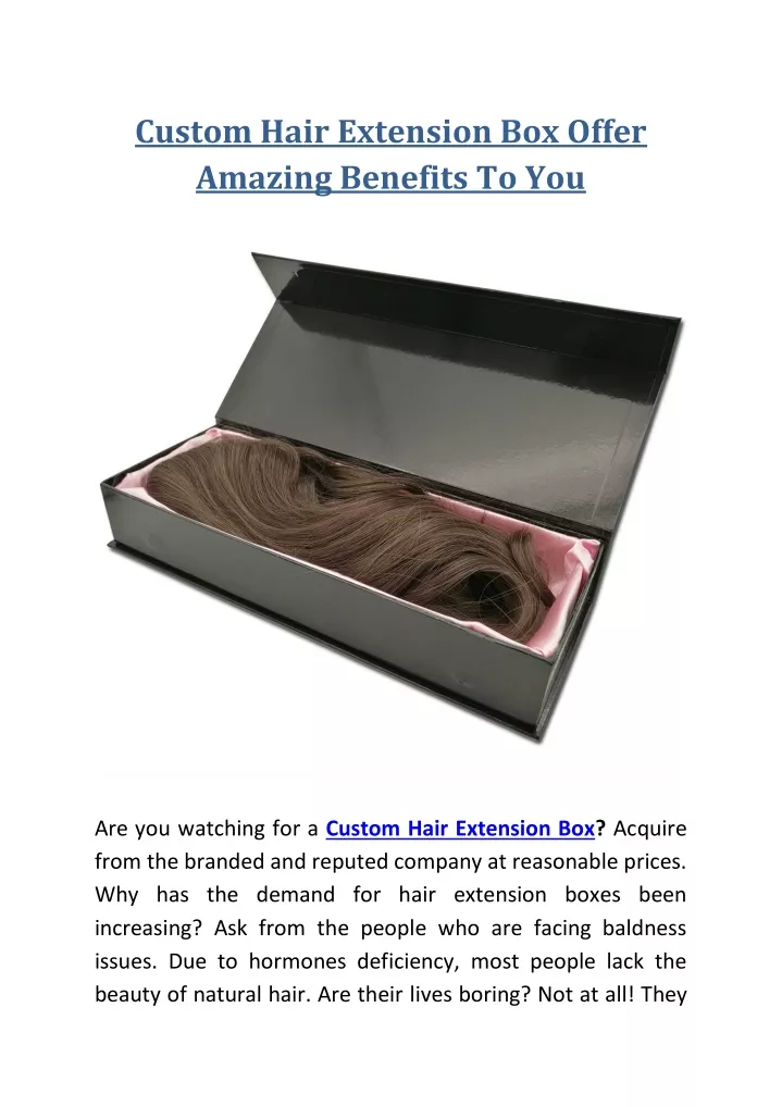 custom hair extension box offer amazing benefits