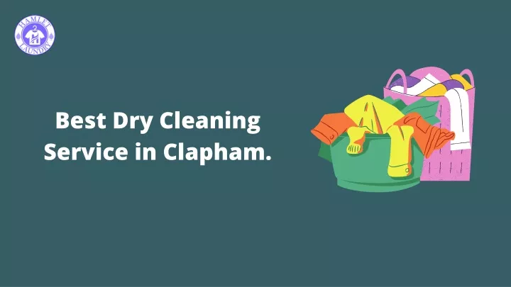 best dry cleaning service in clapham