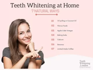7 Natural Ways to Whiten Teeth at Home