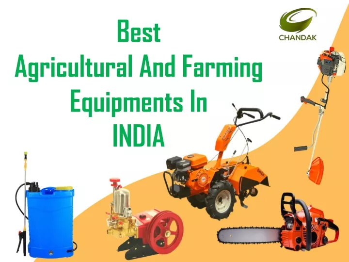 best agricultural and farming equipments in india