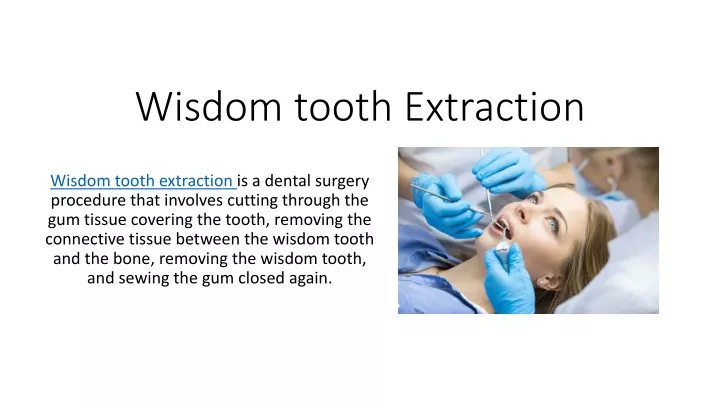 wisdom tooth extraction