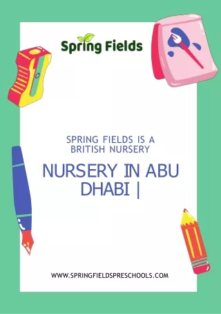 Nursery school in Abu Dhabi | preschool abu dhabi| Spring Fields Nursery