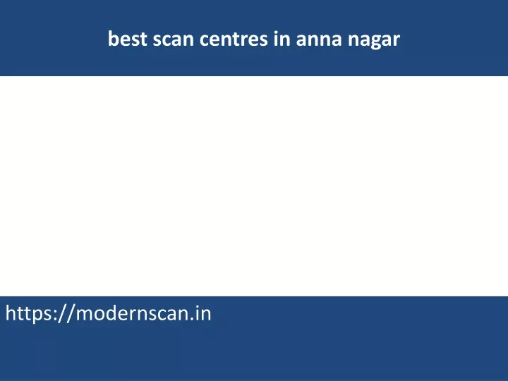 best scan centres in anna nagar