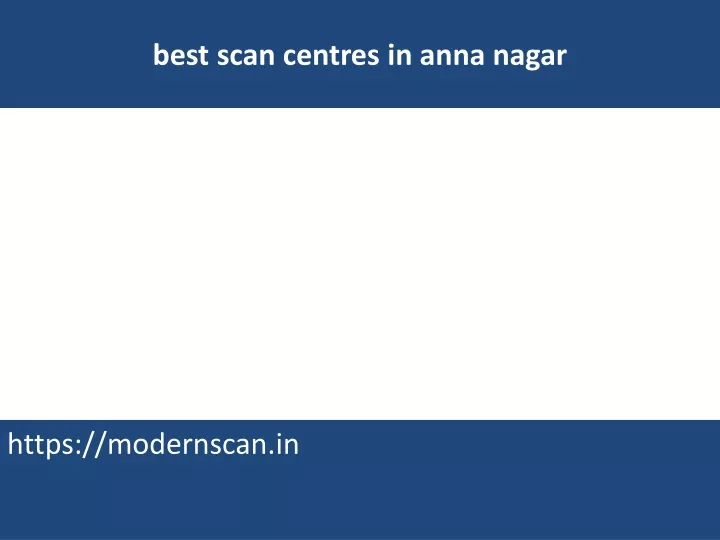 best scan centres in anna nagar